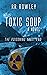 Toxic Soup