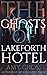 The Ghosts of Lakeforth Hotel