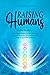 Raising Humans: The 7-Step ...