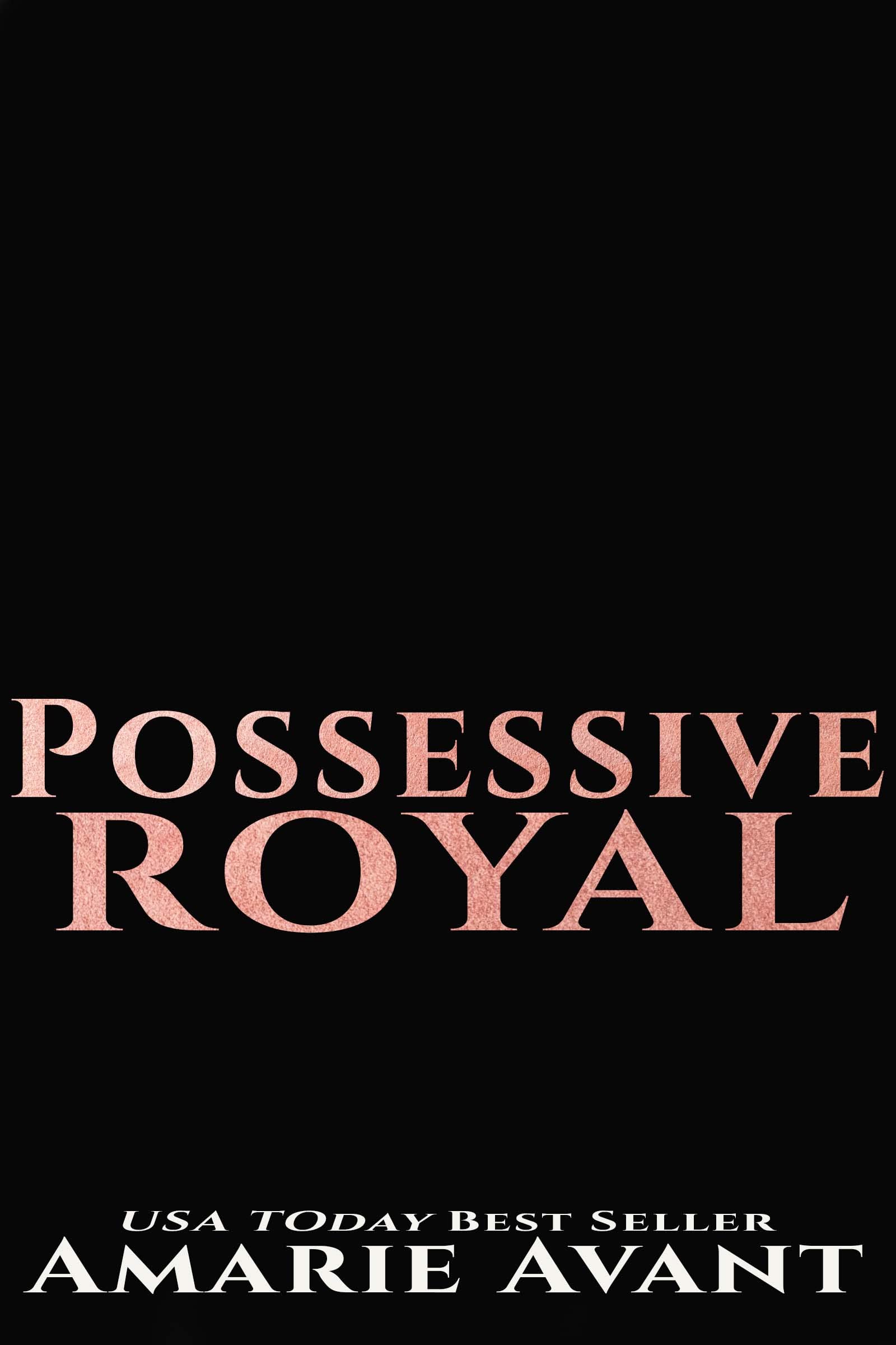 Possessive Royal (Duke of Tudor #2)