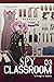 Spy Classroom, Vol. 3 (light novel)