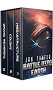 Battle Ring Earth: The Complete Series: A Military Sci-Fi Box Set
