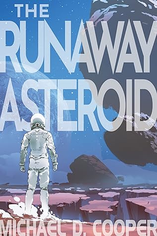 The Runaway Asteroid
