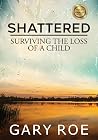 Shattered: Surviv...