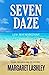 Seven Daze: Low-Rent Rendezvous (Val Fremden Mysteries, #7)