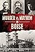 Murder & Mayhem in Boise (True Crime)