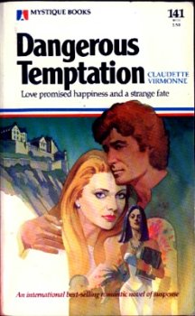 Dangerous Temptation (Mass Market Paperback)
