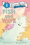 Fish and Wave: A ...