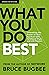 What You Do Best: Unleashin...