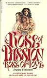 Rose of Passion, Rose of Love