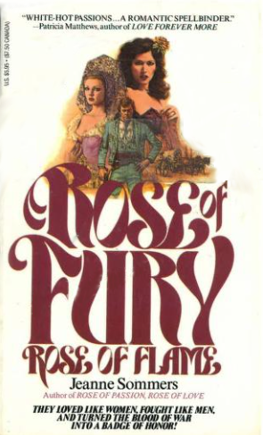 Rose of Fury, Rose of Flame (Paperback)