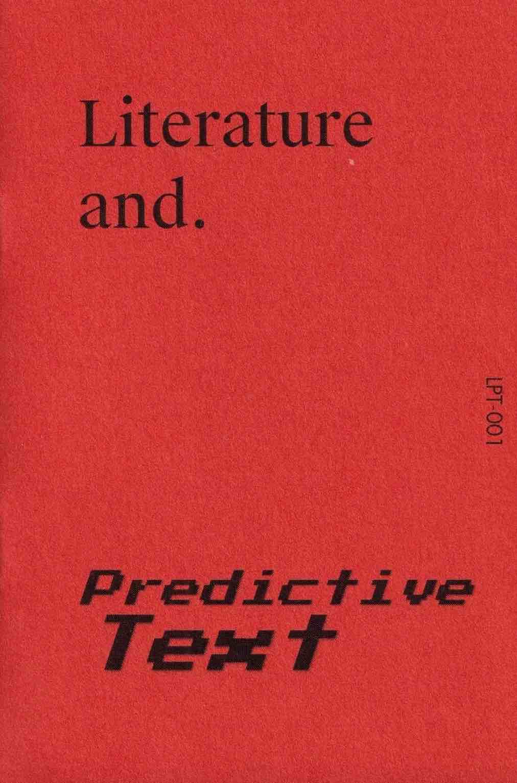 Literature and Predictive Text
