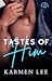 Tastes of Him (Coffee Shops...