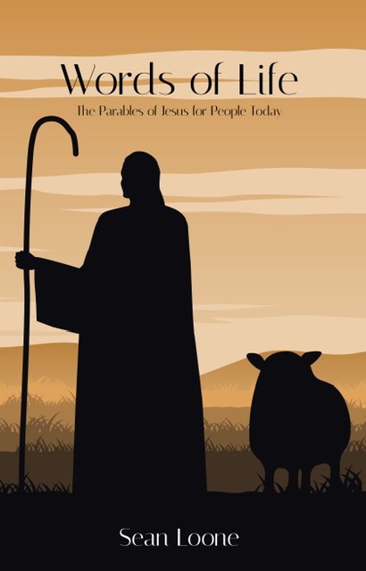 Words of Life - The Parables of Jesus for People Today