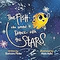 The Fish who Wanted to Dance With the Stars