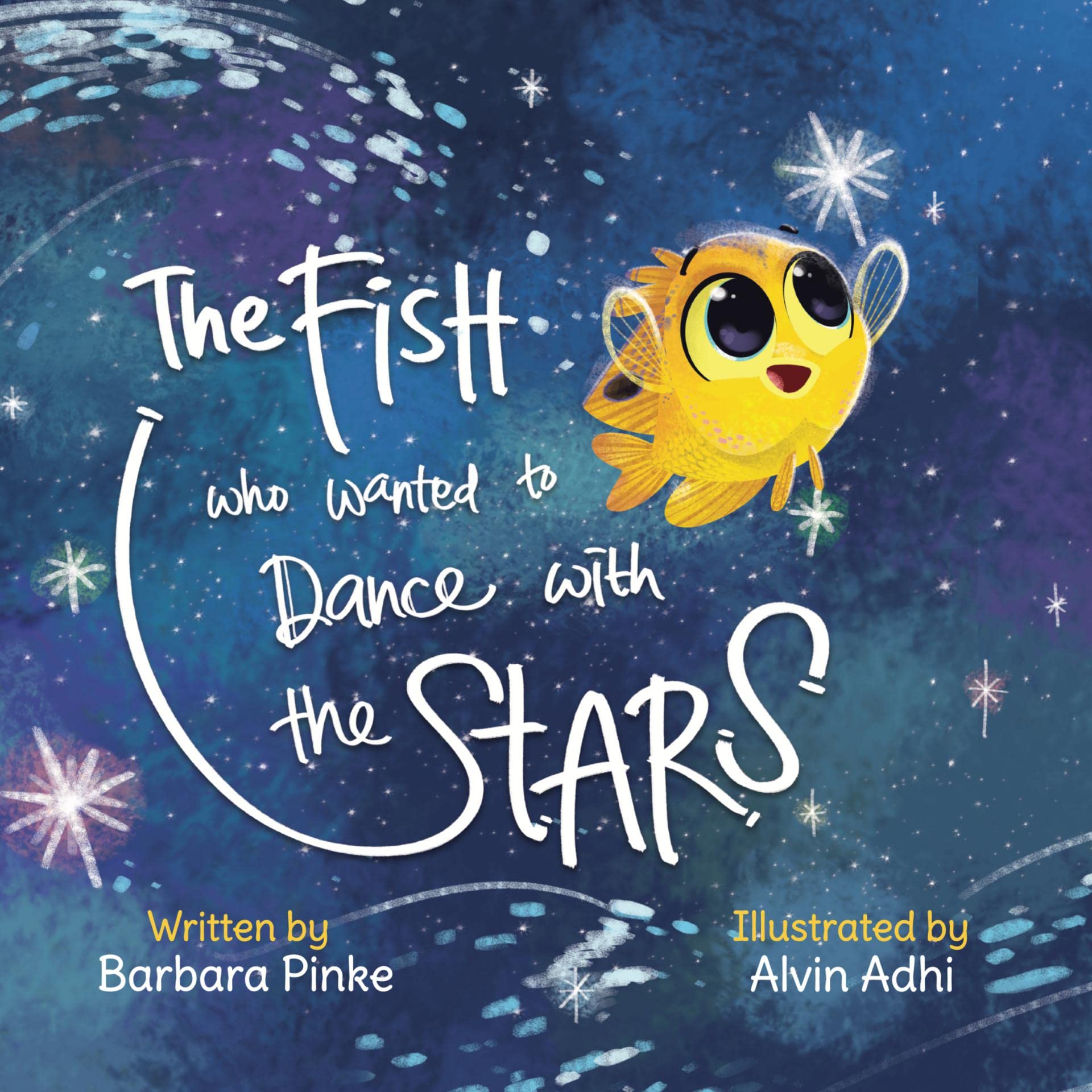 The Fish who Wanted to Dance With the Stars (Kindle Edition)