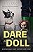 Dare vs the Doll