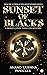 Sunset of Blacks: A Mixed G...