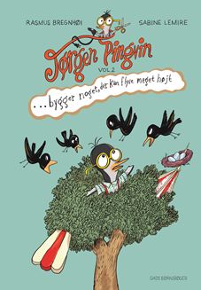 Jørgen Pingvin bygger noget, der kan flyve meget højt (Hardcover)