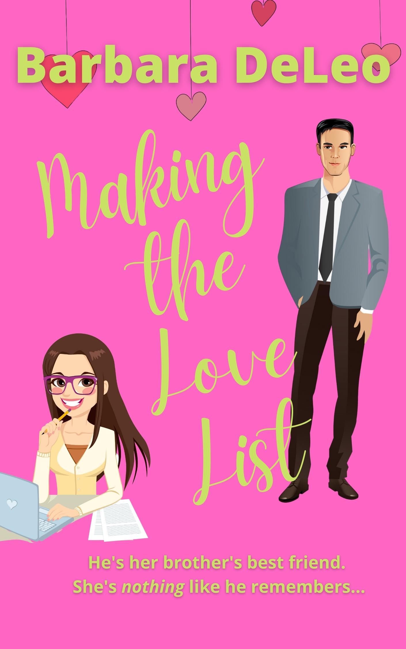 Making the Love List (Tall, Dark and Driven #1)