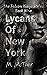 Lycans Of New York by Miranda Mctier