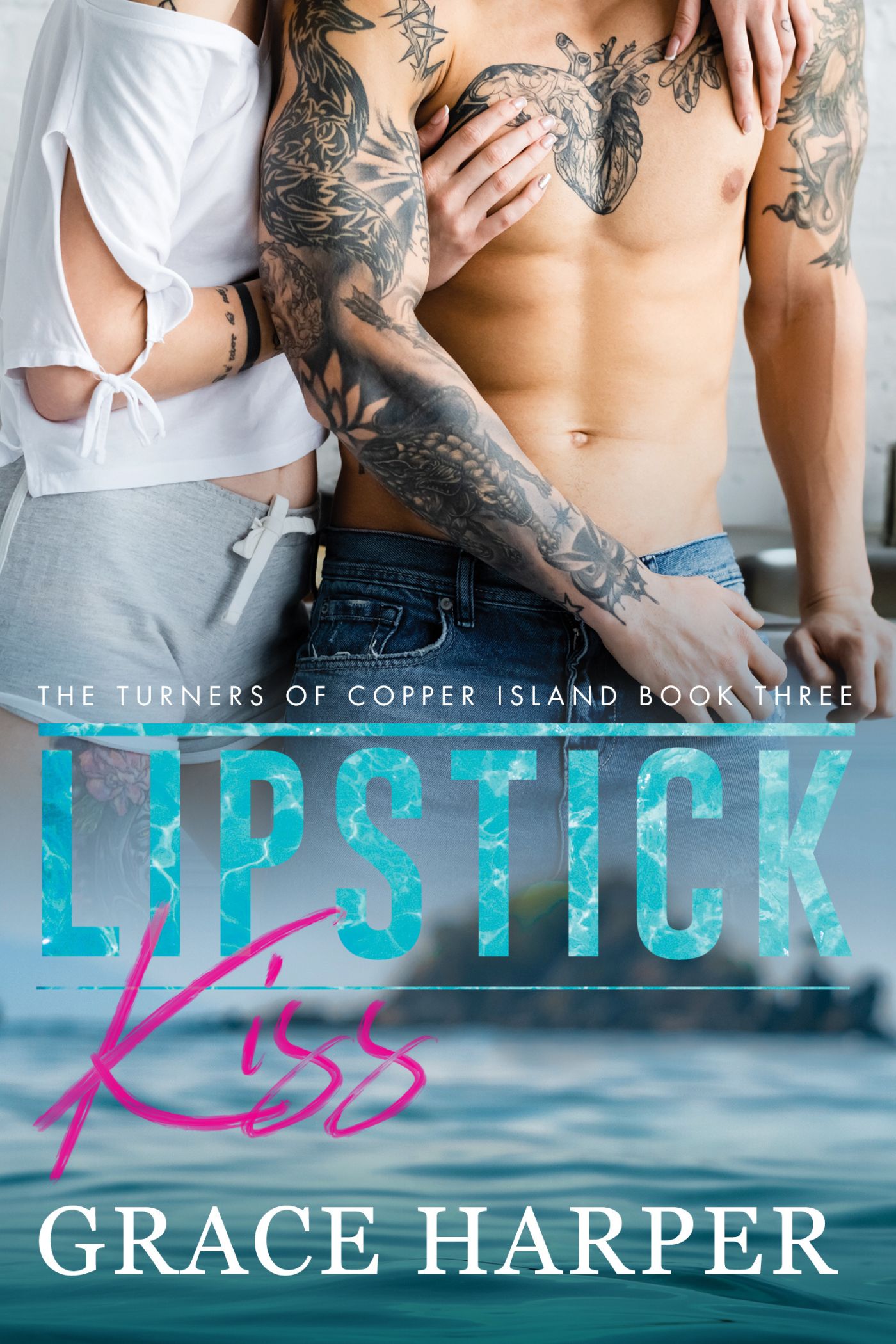 Lipstick Kiss (The Turners of Copper Island #3)