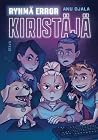 Kiristäjä (Ryhmä Error, #1)