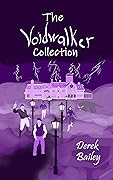 The Voidwalker Collection