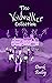 The Voidwalker Collection (The Voidwalker Novellas, #1-8)
