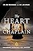 The Heart of a Chaplain: Exploring Essentials for Ministry