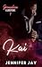 Kai by Jennifer Jay