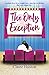 The Only Exception (Love in the Comptons #2)