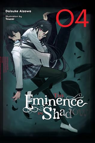 The Eminence in Shadow (Light Novel), Volume 4