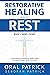 Restorative Healing Begins with Rest: Overcoming Breathing Difficulties and Ptsd After 9/11 Exposure