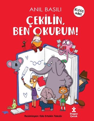 Çekilin, Ben Okurum!