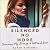 Silenced No More: Surviving My Journey to Hell and Back