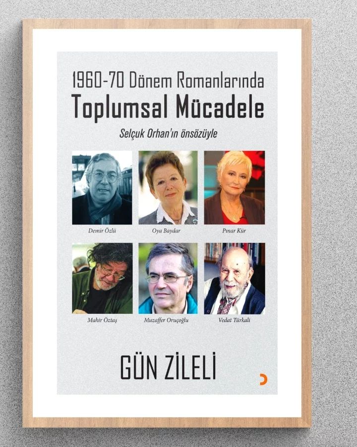1960-70 Dönem Romanlarında Toplumsal Mücadele (Paperback)