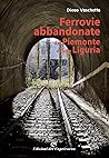Ferrovie abbandon...