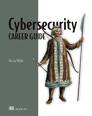 Cybersecurity Career Guide