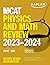 MCAT Physics and Math Review 2023-2024: Online + Book (Kaplan Test Prep)
