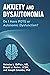 Anxiety and Dysautonomia by Joseph Colombo