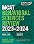 MCAT Behavioral Sciences Review 2023-2024: Online + Book (Kaplan Test Prep)