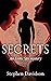 SECRETS: AN EROTIC SPY MYSTERY