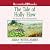 The Tale of Holly How (The Cottage Tales of Beatrix Potter, #2)