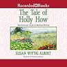 The Tale of Holly...