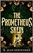 The Prometheus Skein