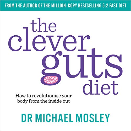 The Clever Guts Diet by Michael Mosley book cover