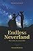 Endless Neverland: The Truth of a Storyteller