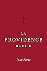 La providence de ...