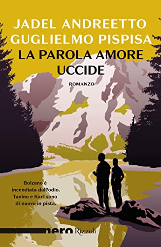 La parola amore uccide (Kindle Edition)